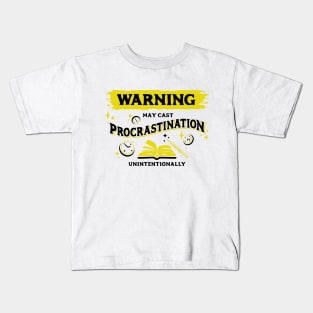 May Cast Procrastination Dark Yellow Warning Label Kids T-Shirt